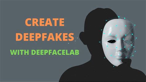 deepfacelab tutorial|Easy DeepFaceLab Tutorial for 2022 and beyond .